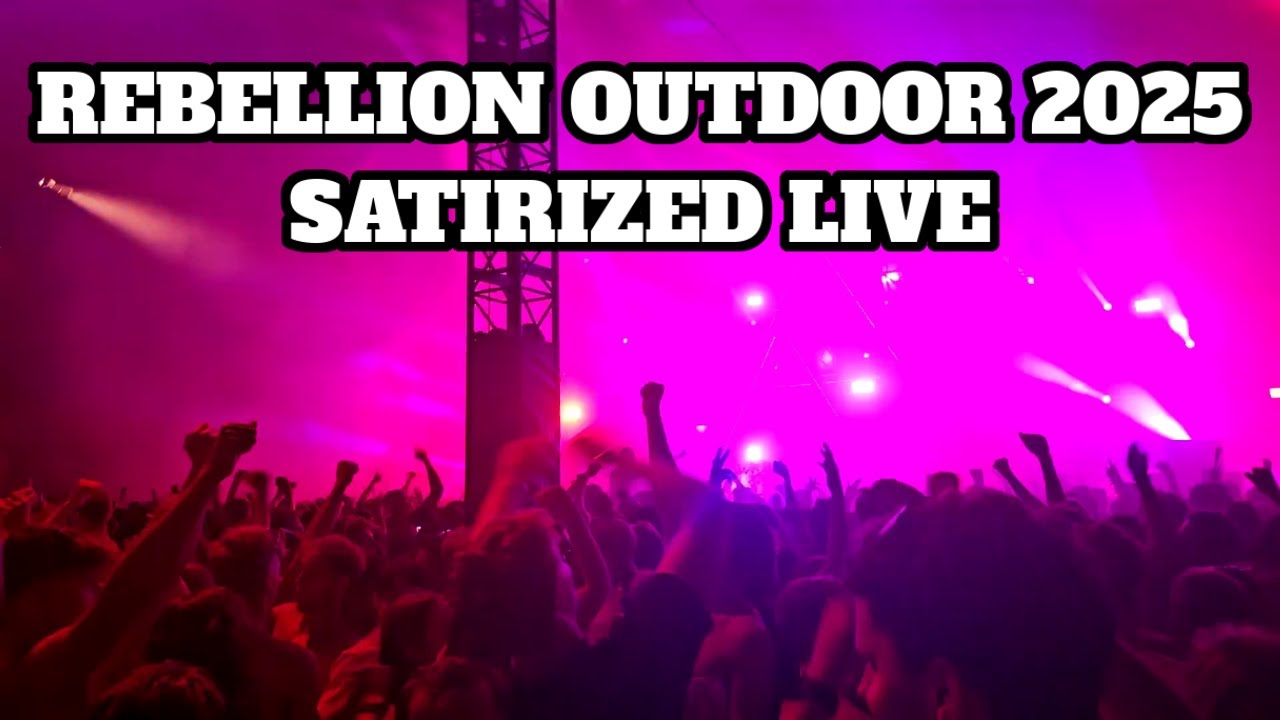 SATIRIZED LIVE REBELLION OUTDOOR 2025