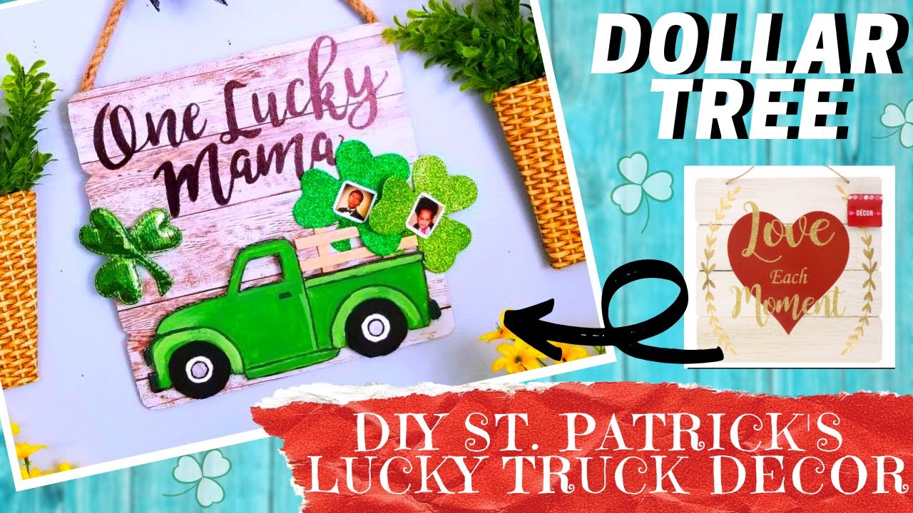 DIY DOLLAR TREE ST. PATRICK'S DAY DECOR | How To Create Lucky Mama Truck Wall Decor With Template!