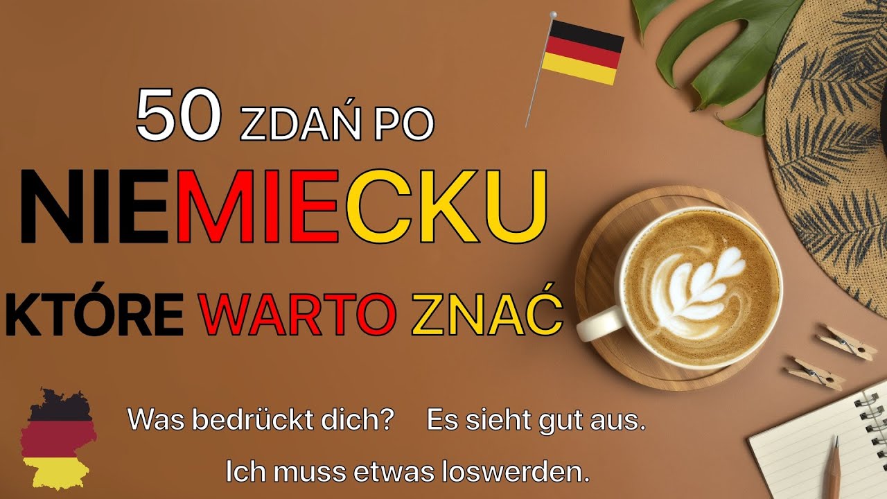 50 Zdań i Wyrażeń po Niemiecku 🇩🇪, Które Warto Znać #7 (z 🇵🇱 Tłumaczeniem) - A1/B2