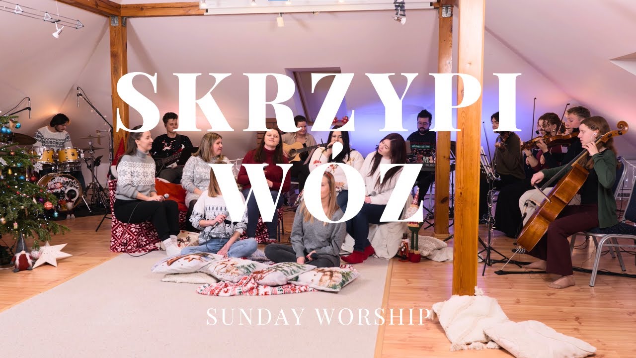 Skrzypi wóz I Sunday Worship Live Session