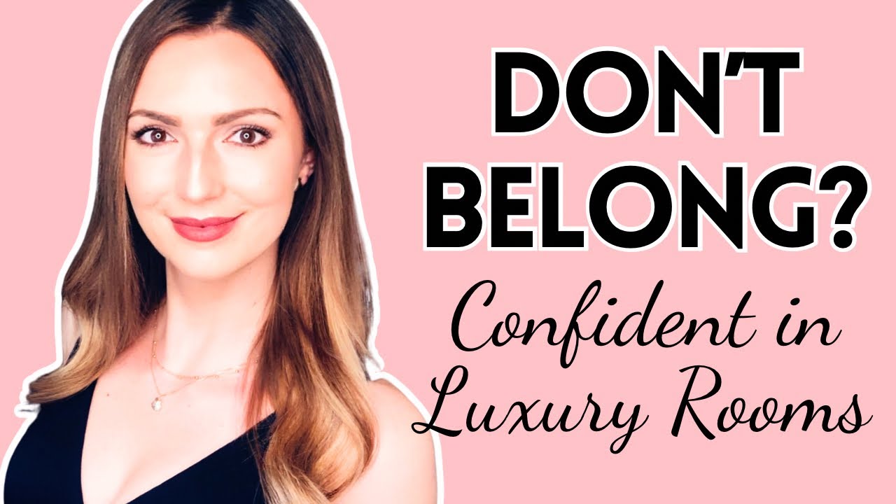 How to Feel Confident in Luxury Rooms (Even If You Don’t Belong There)