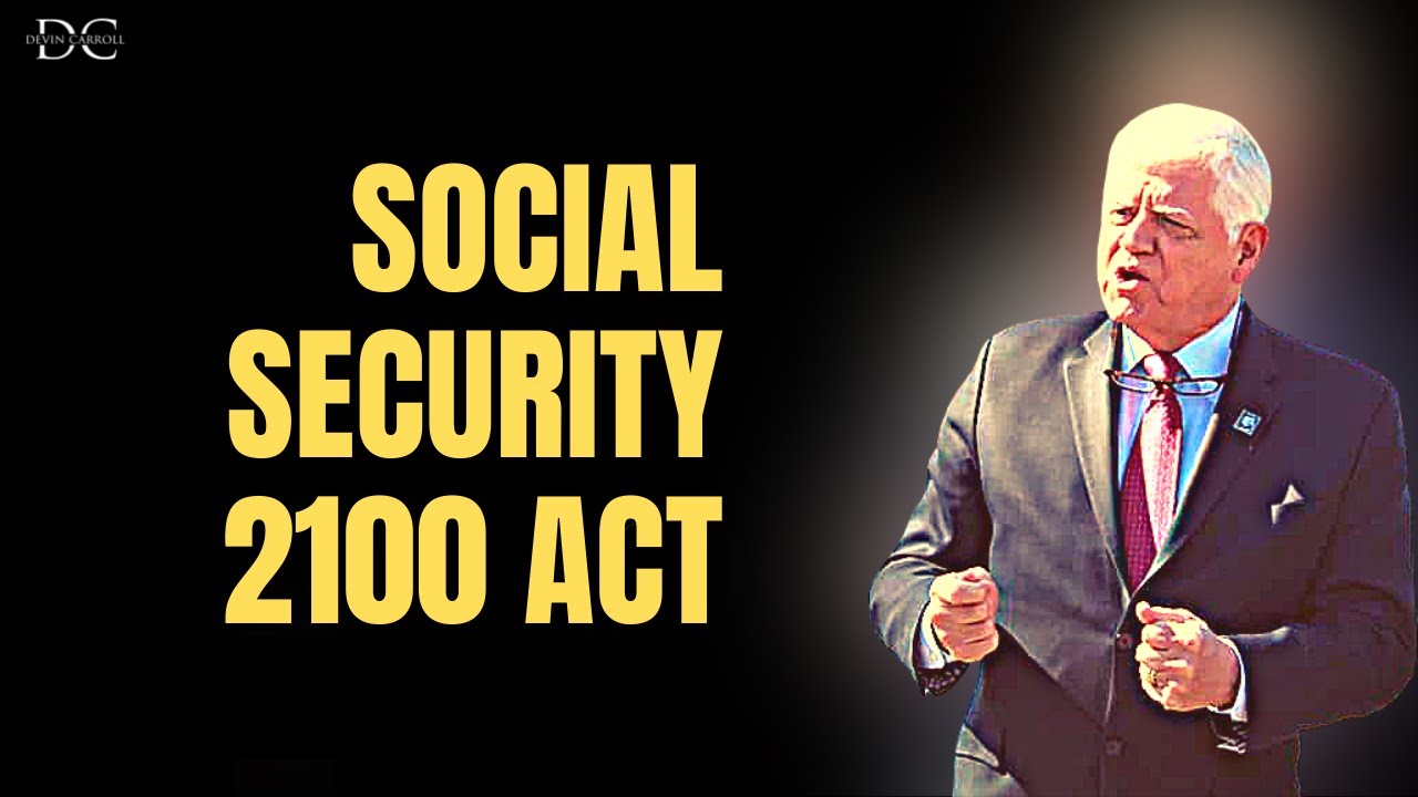 The Social Security 2100 Act ⏱ ⚠️