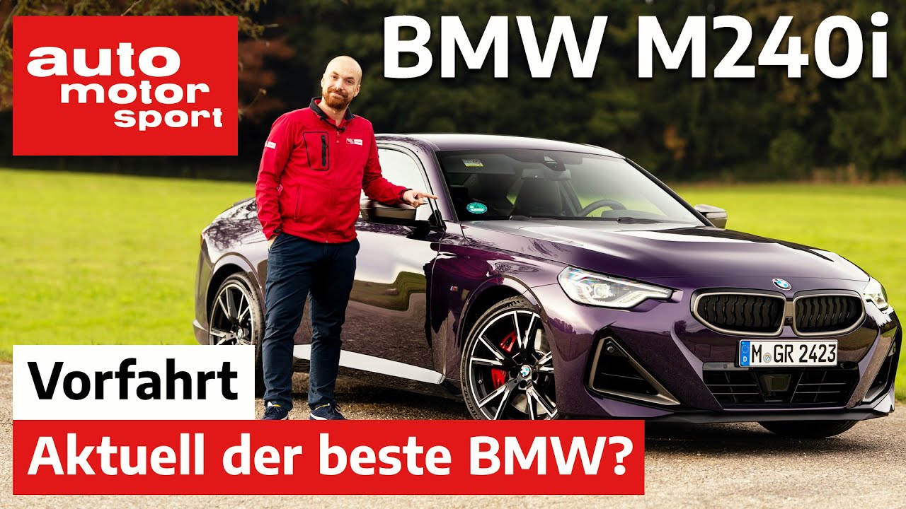 BMW M240i xDrive: Ist das aktuell der beste BMW? Fahrbericht/Review | auto motor und sport