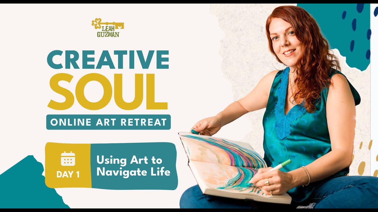 Day 1 Creative Soul Art Retreat