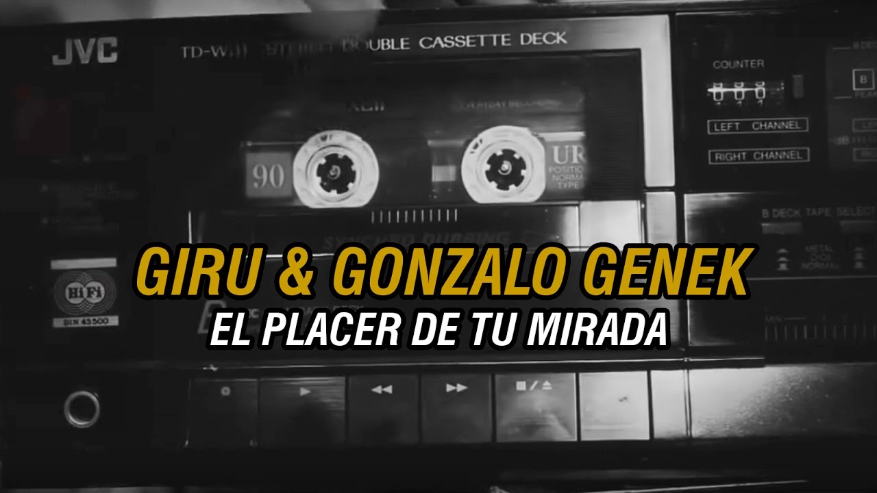 05. Giru Mad Fleiva Ft. Gonzalo Genek - El Placer De Tu Mirada (Audio Letras)