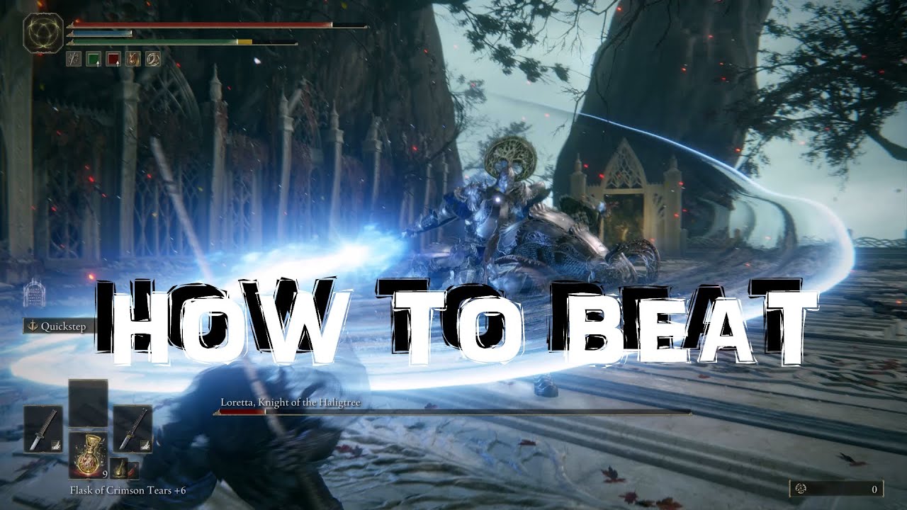 Elden Ring - How to Beat - Loretta, Knight of the Haligtree BOSS