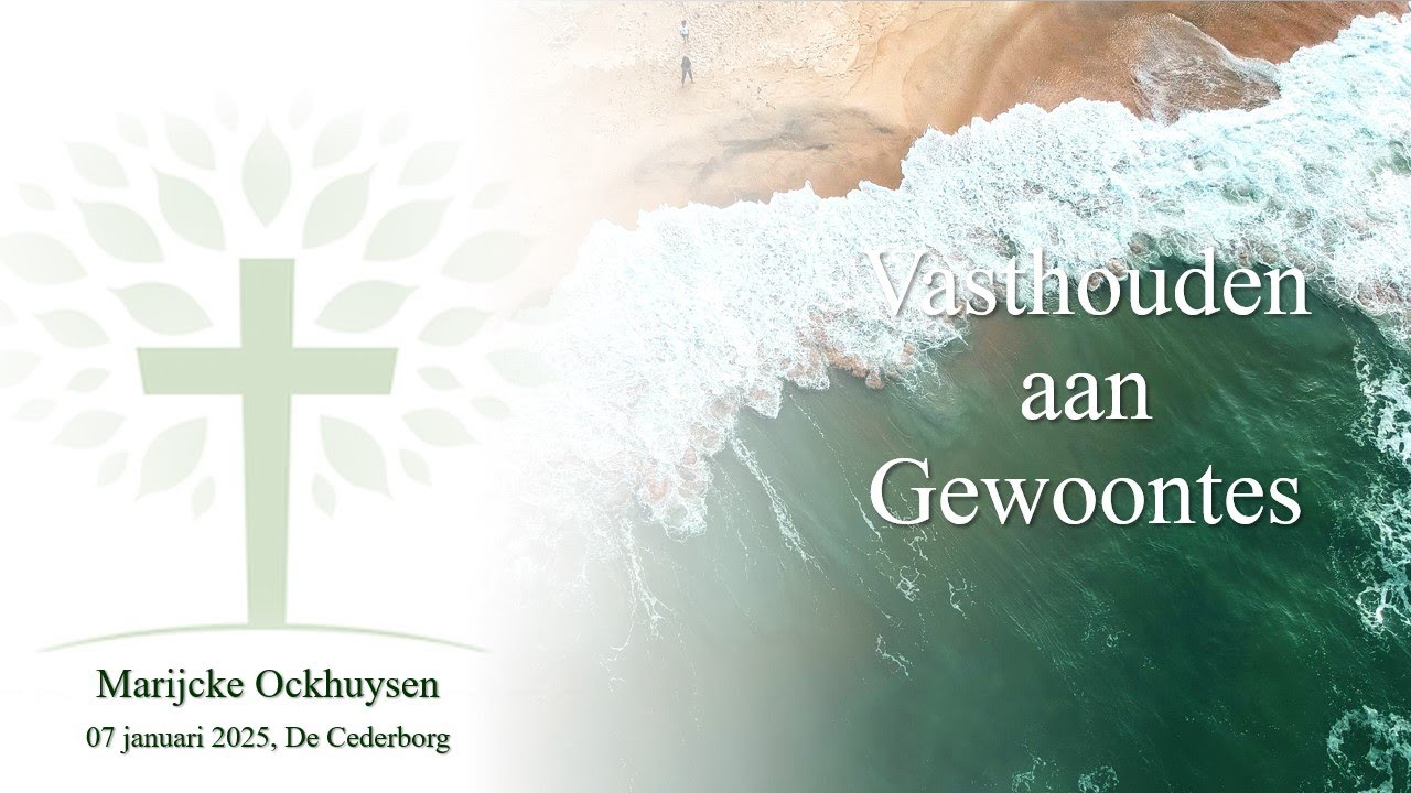 Vasthouden aan gewoontes - 07/01/2026
