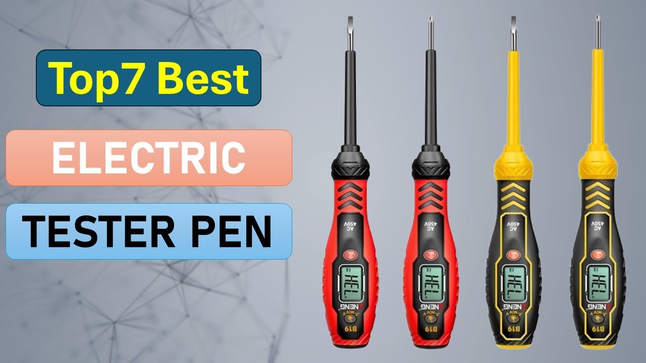 Top 7 Electric Tester Pen in 2025 | Best Electric Tester Pen on 2025