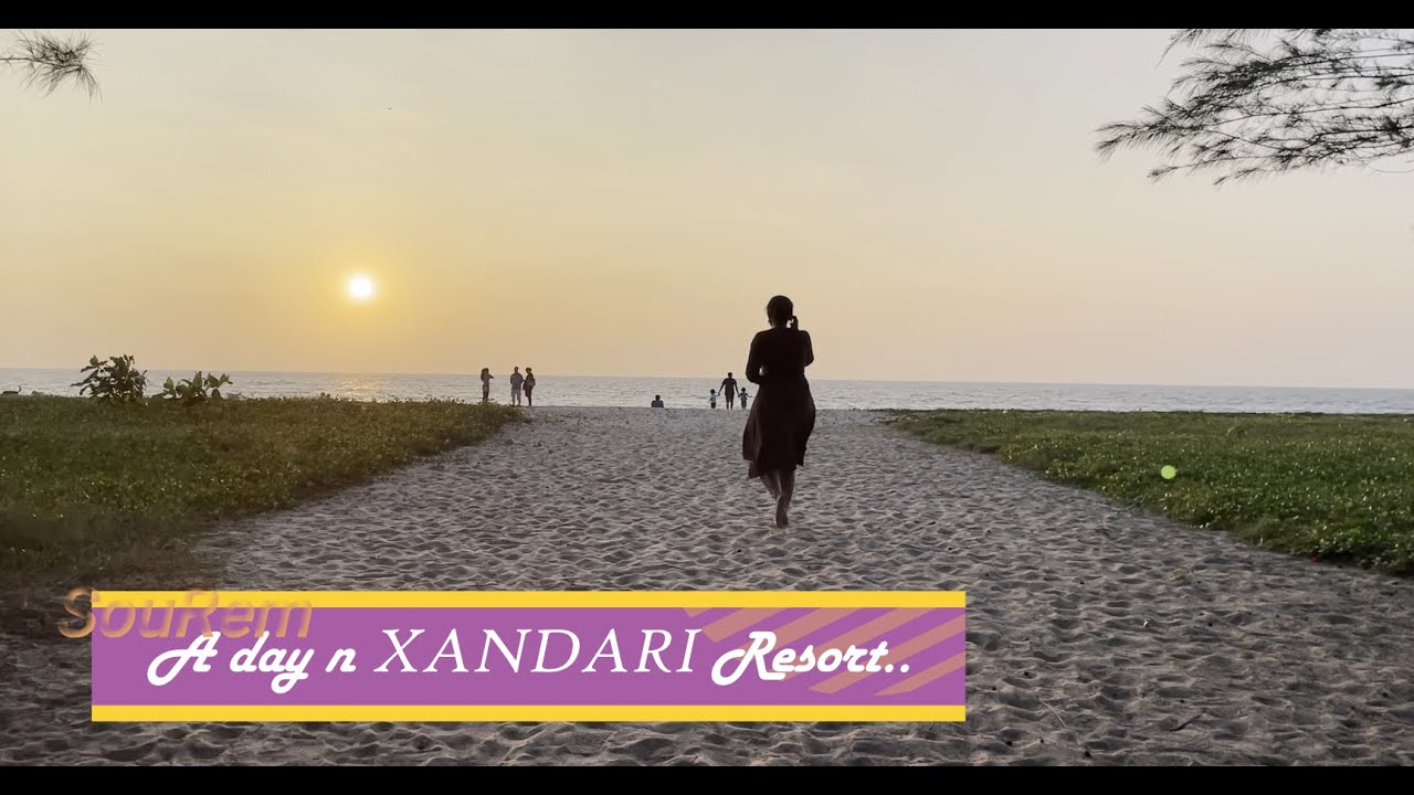 A DAY IN XANDARI PEARL RESORT MARARIKULAM I BEST RESORTS IN KERALA I BEST BEACH RESORTS IN KERALA I
