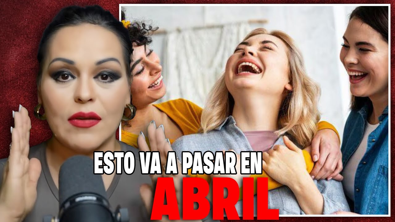 😲✨TE SORPRENDERAS 🫵NO VAS A CREER LO QUE VA A PASAR EN ABRIL✨#spirituality