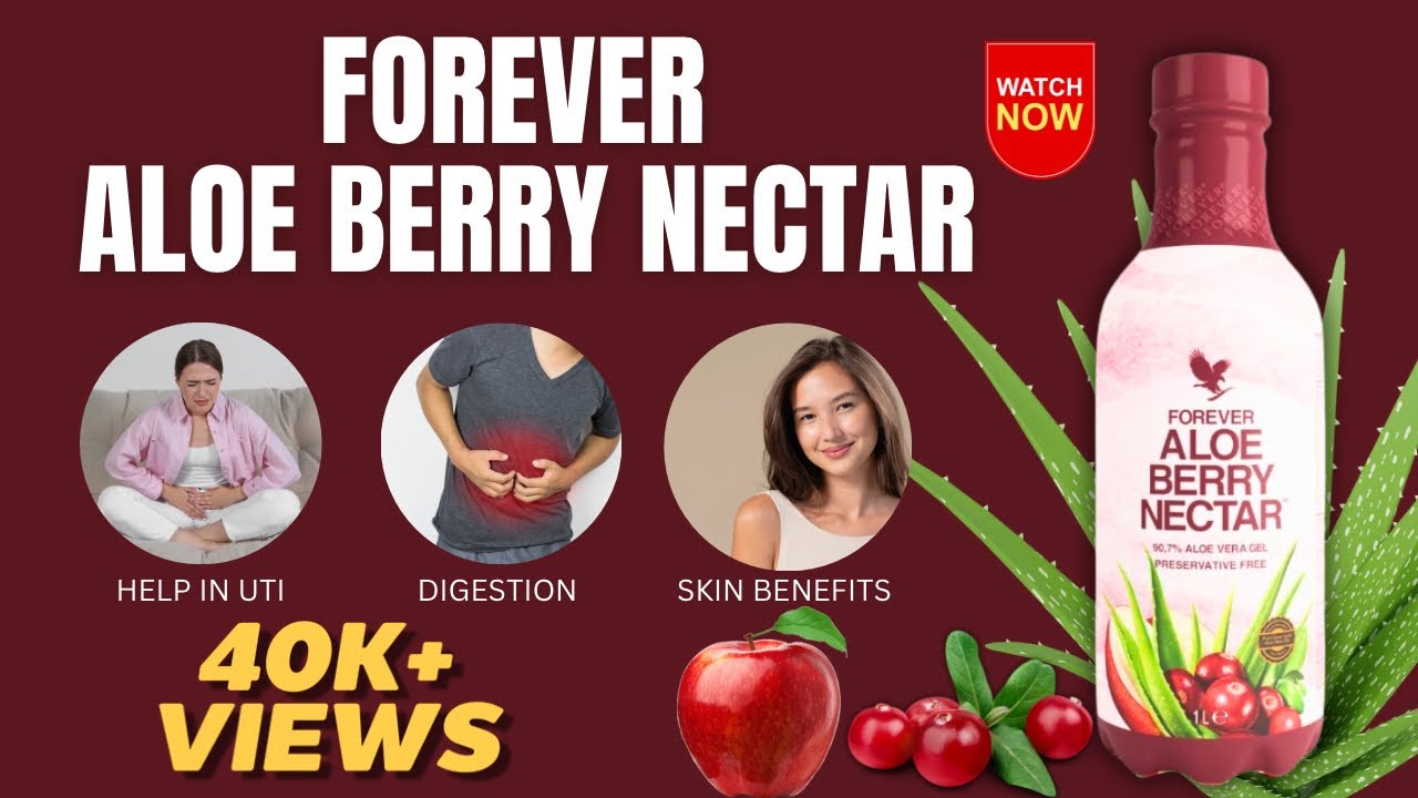 Forever Aloe Berry Nectar || Health Benefits || Suraj Mourya