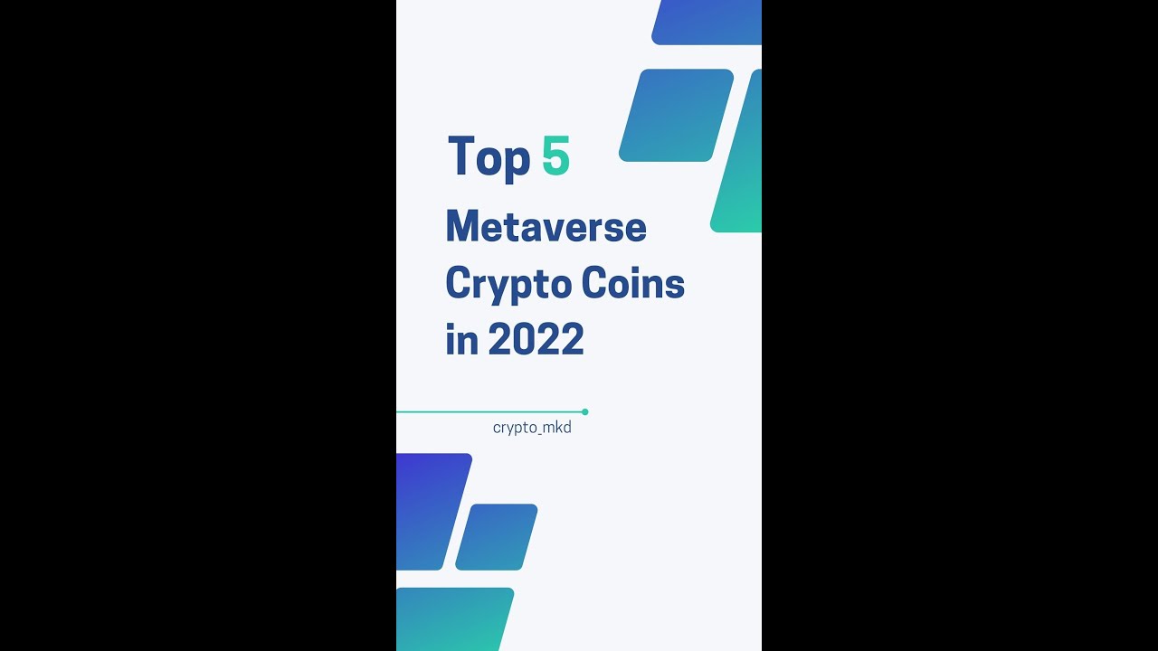 Top 5 Metaverse Crypto Coins in 2022 💥🤖 