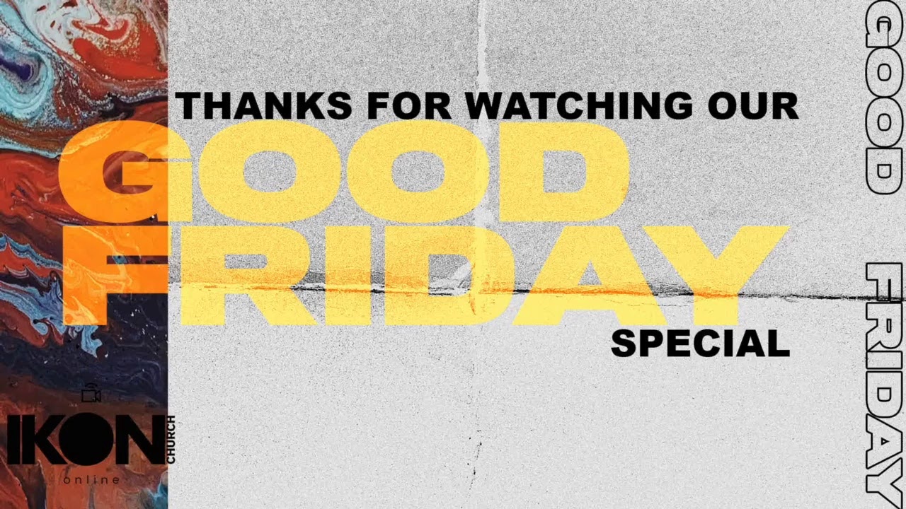 GOOD FRIDAY SPECIAL