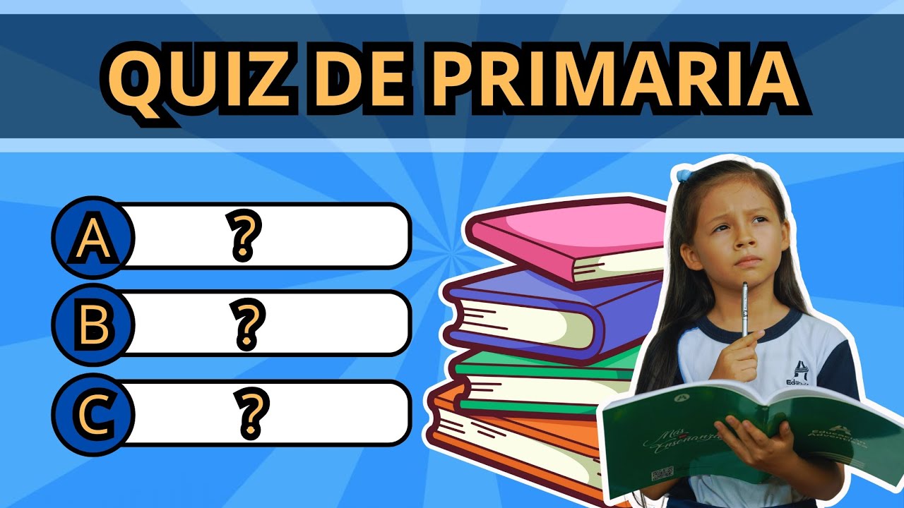 PREGUNTAS DE PRIMARIA 😃/NIVEL FACIL/Educación y Entretenimiento🧠📚#quiz #primaria#trivia