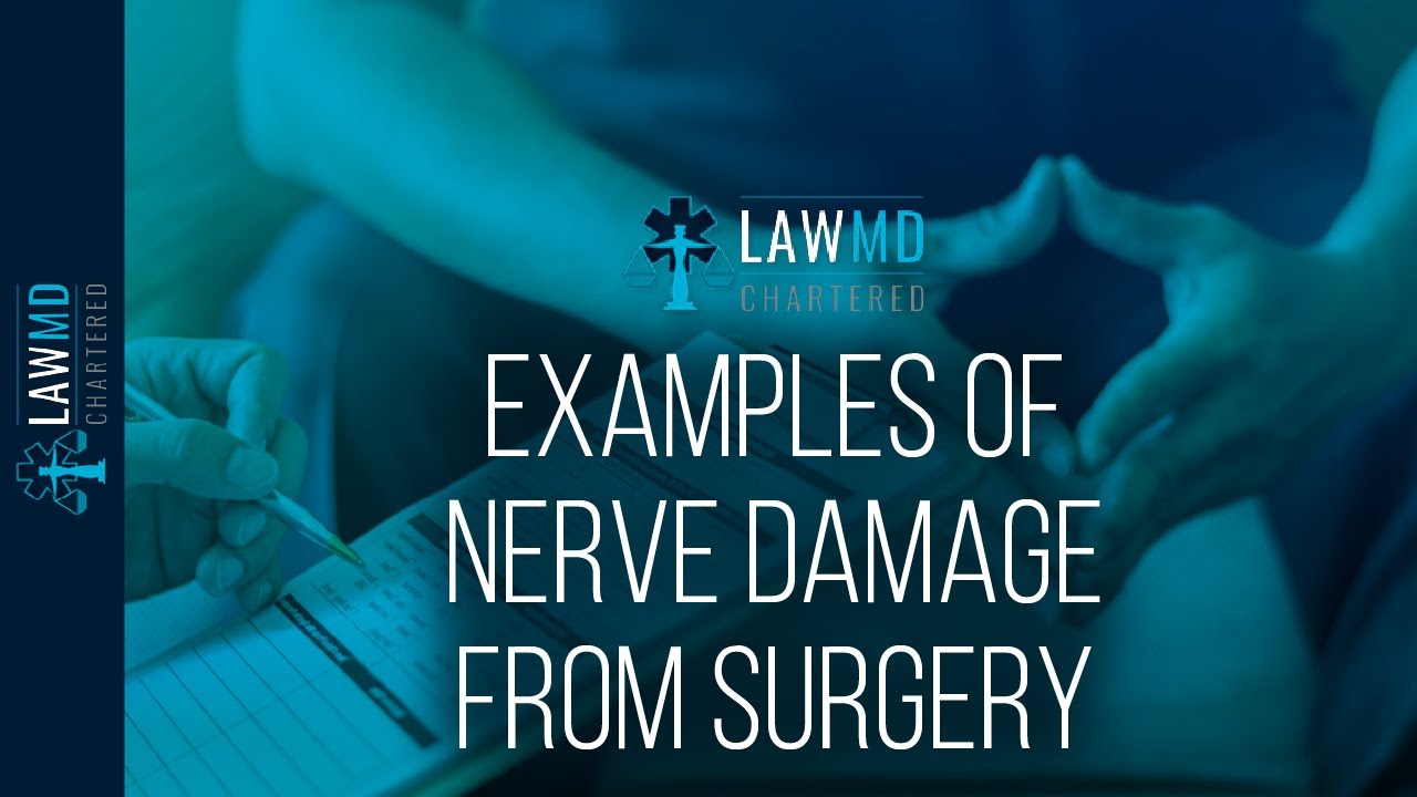 Examples Of Nerve Damage From Surgery