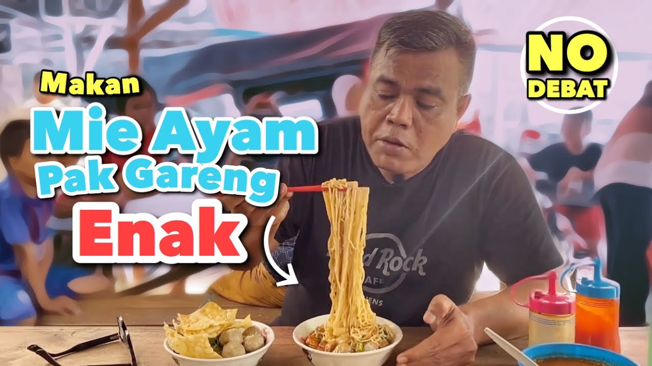 MIE AYAM PAK GARENG. ENAK!