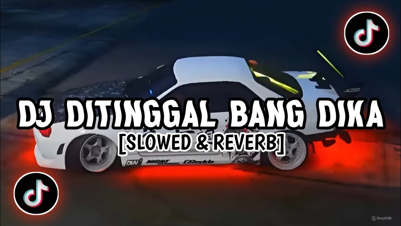 DJ SLOW KANE || DJ DITINGGAL BANG DIKA [SLOWED & REVERB] VIRAL TIKTOK
