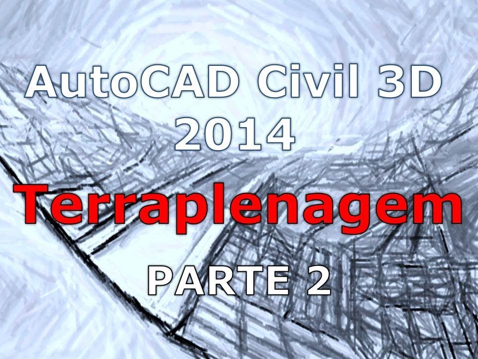Civil 3D 2014 - Terraplenagem Loteamento 2