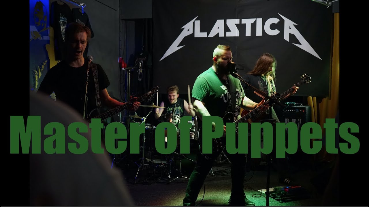 Plastica: Master of Puppets (Live at Zilton - 27.11.2021) - Metallica cover