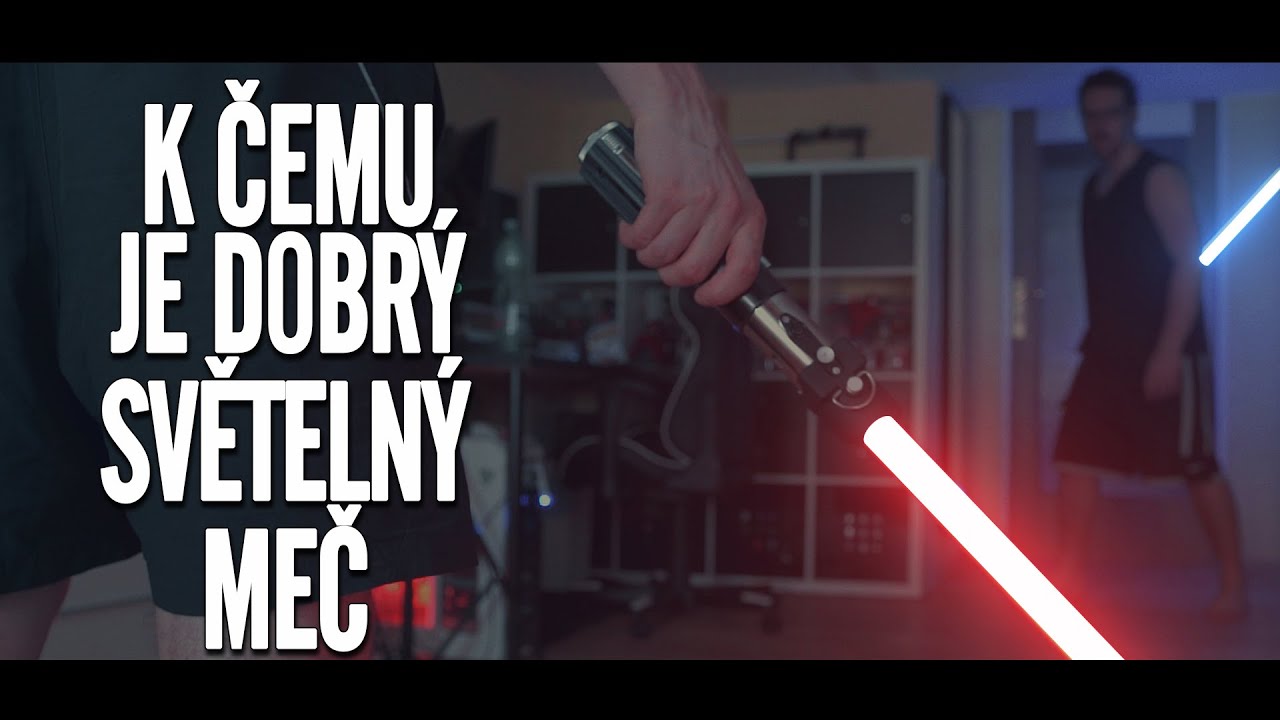 K ČEMU JE DOBRÝ SVĚTELNÝ MEČ