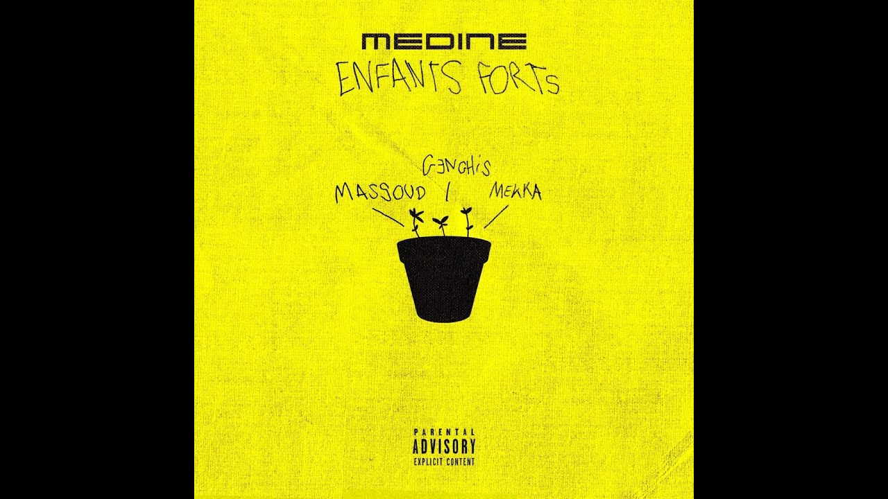 Médine - Enfants Forts