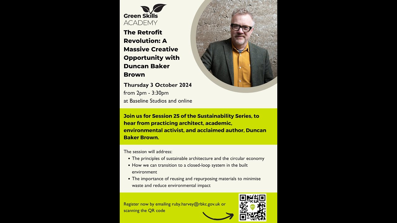 Sustainability Series 25 The Retrofit Revolution - A Massive Creative Opportunity