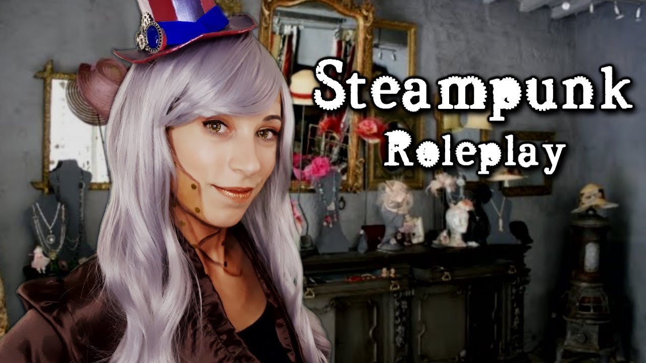 ASMR . STEAMPUNK  Roleplay . La mejor Boutique Shop . Voz baja  . Binaural sounds