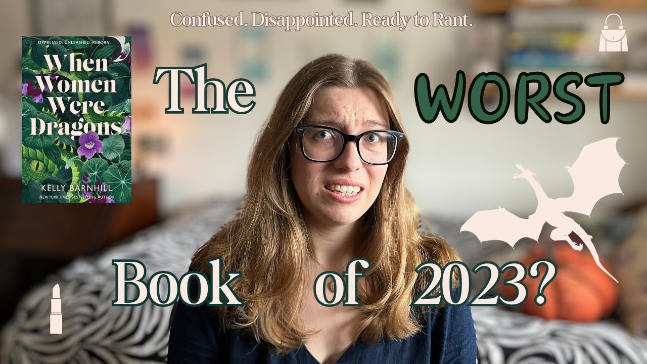 The Most Disappointing Book I Read in 2023 | When Women Were Dragons (Rant Review) 🐉