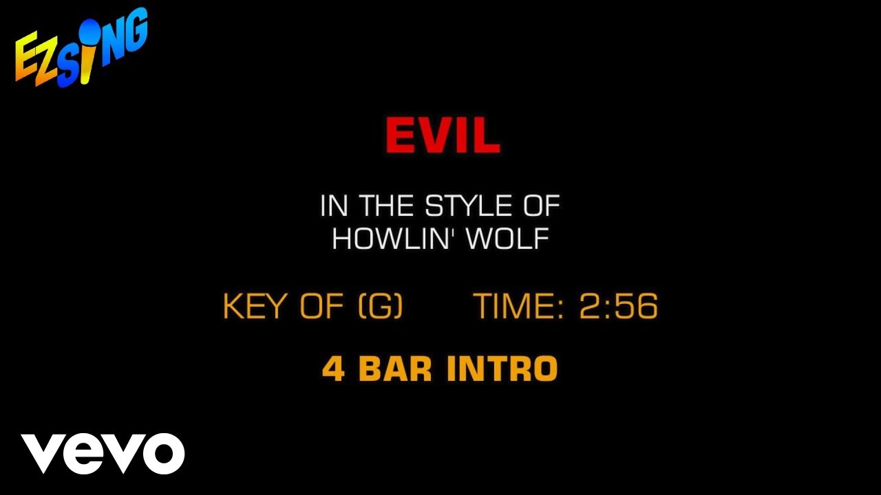 Howlin' Wolf - Evil (Karaoke EZ Sing)