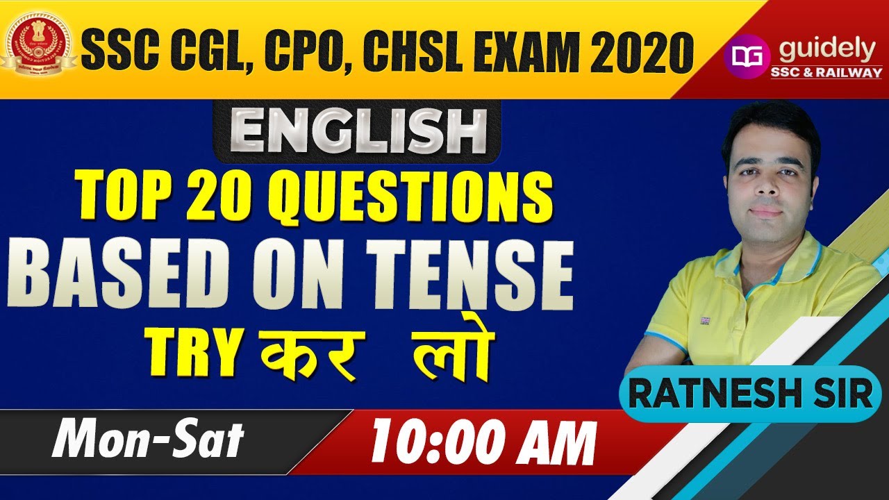 10 AM - Tenses in English Grammar | SSC CGL | CPO | SSC CHSL | Ratnesh Sir English