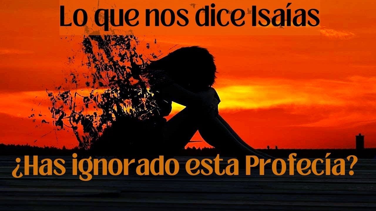 Una Verdad Profética Inevitable | Dios bendice a sus elegidos  - Isaías 42 - Pt 1