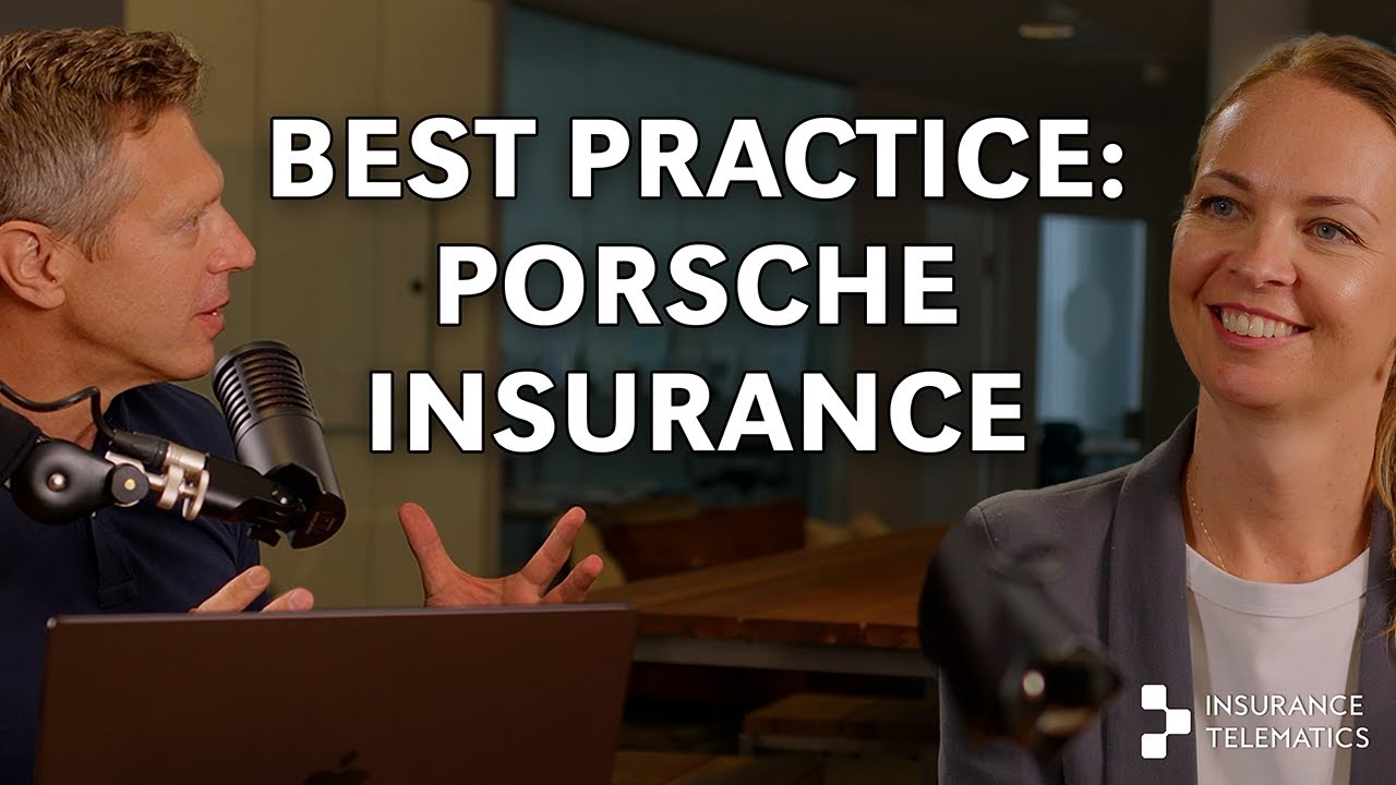 S1E12 Best Practice: Porsche Insurance