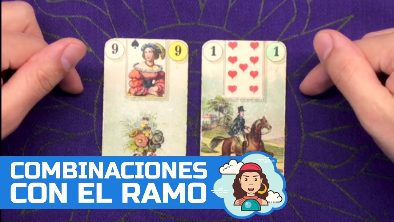 El Ramo en combinación con todas las cartas. Lenormand desde cero