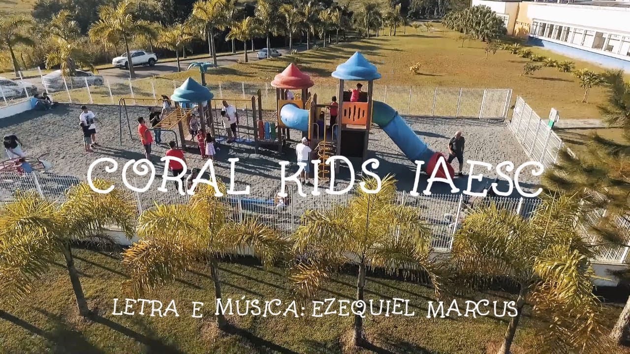Te Apresento Meu Pai - Coral Kids IAESC - Clipe Oficial