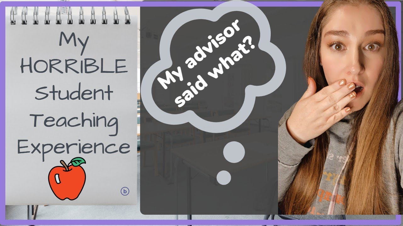 My HORRIBLE Student Teaching Experience | Elementary Education