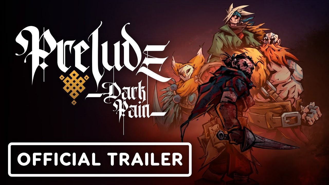 Prelude Dark Pain - Official Gameplay Trailer