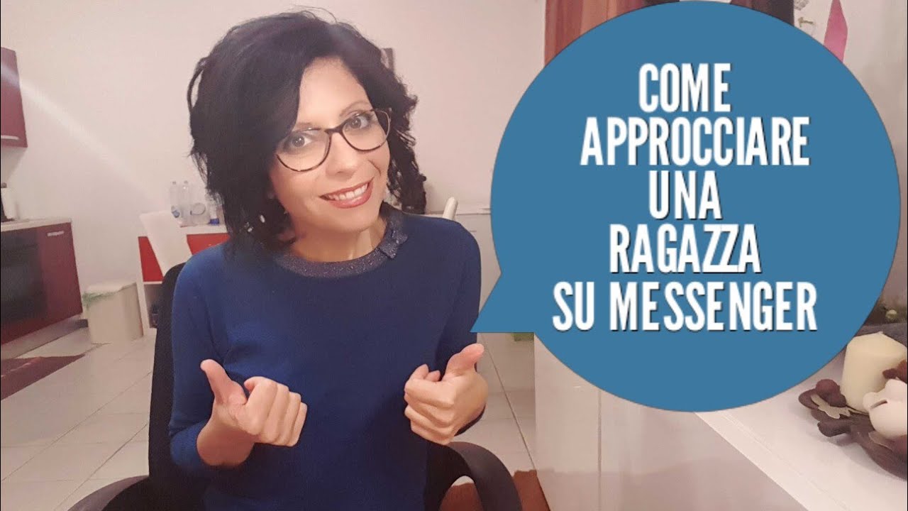 COME APPROCCIARE UNA RAGAZZA SU MESSENGER E QUALI PAROLE USARE