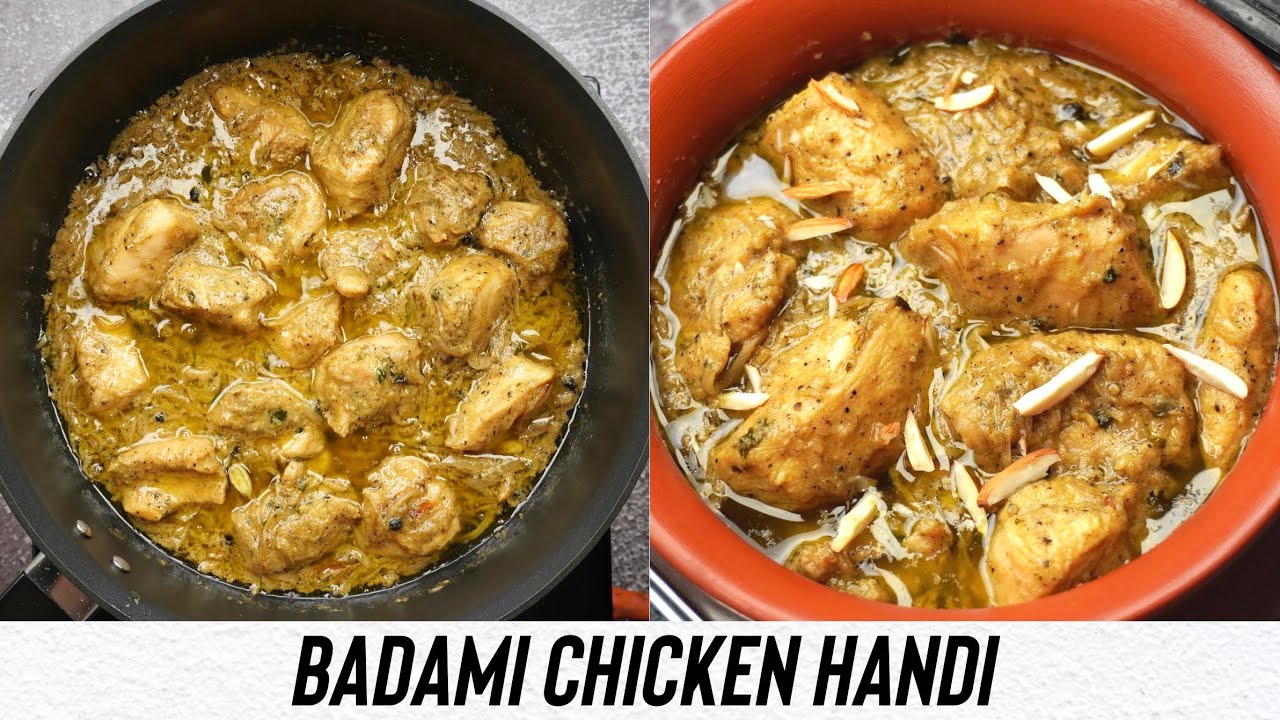 Badami Chicken Handi | Easiest & Delicious Chicken Handi Recipe