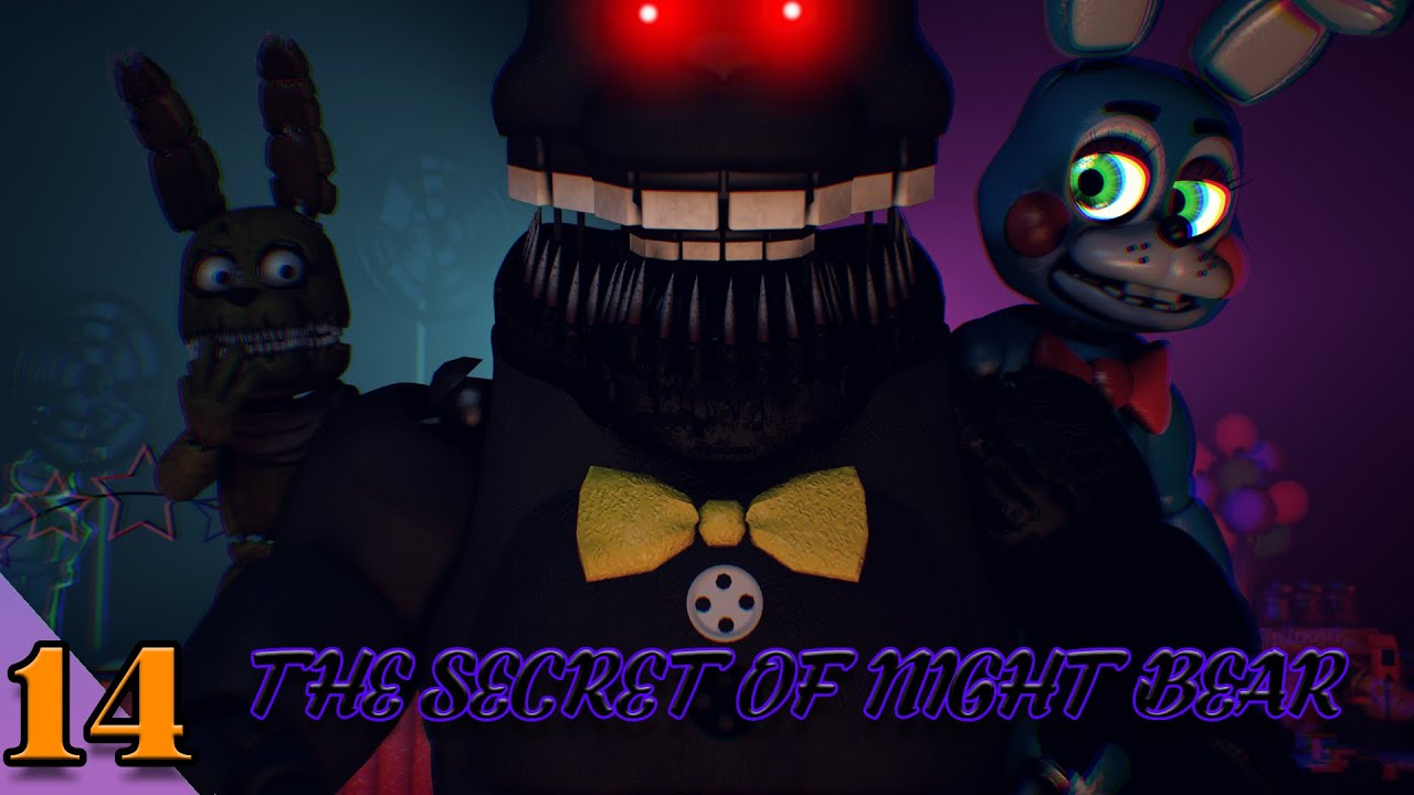 [SFM FNAF] The Secret of Night Bear