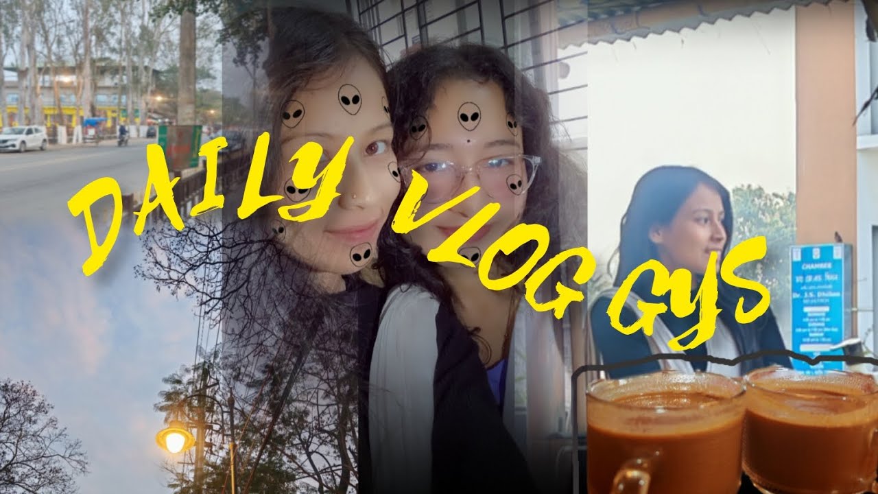 Daily vlog gys 🤟🤗||Jorhat||