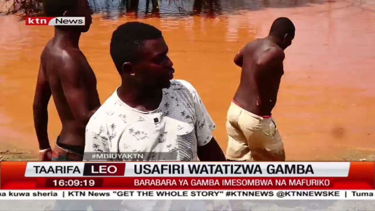 Usafiri walemazwa eneo la Gamba,Tana River baada ya barabara kusombwa na maji ya mafuriko