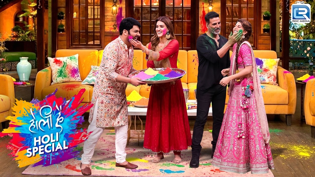 Holi Special 2026 | Kapil Enjoyed a Holi Celebration with Akshay, Kriti & Jacqueline | New Episode