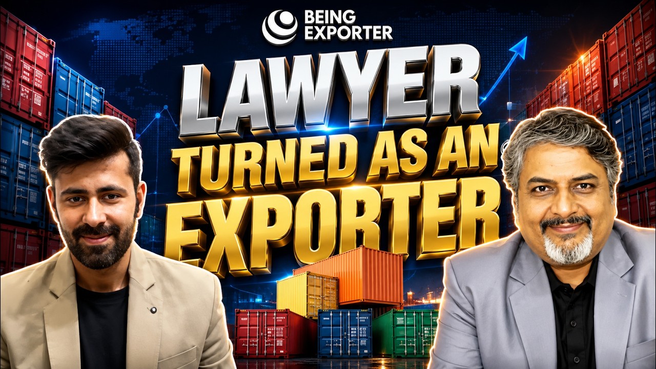 Lawyer Turned Exporter | How to Export | Being Exporter | Bhagirath Goswami