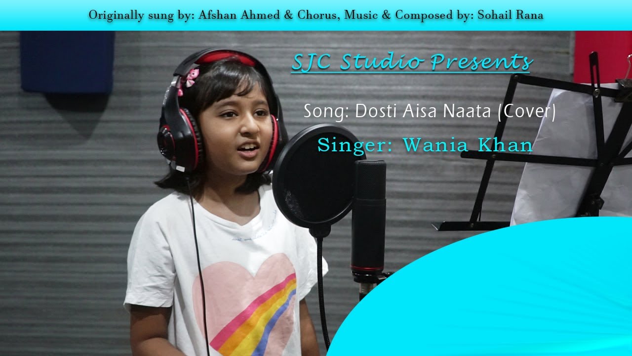 New Song | Dosti Aisa Naata | Wania Khan | SJCS Studio
