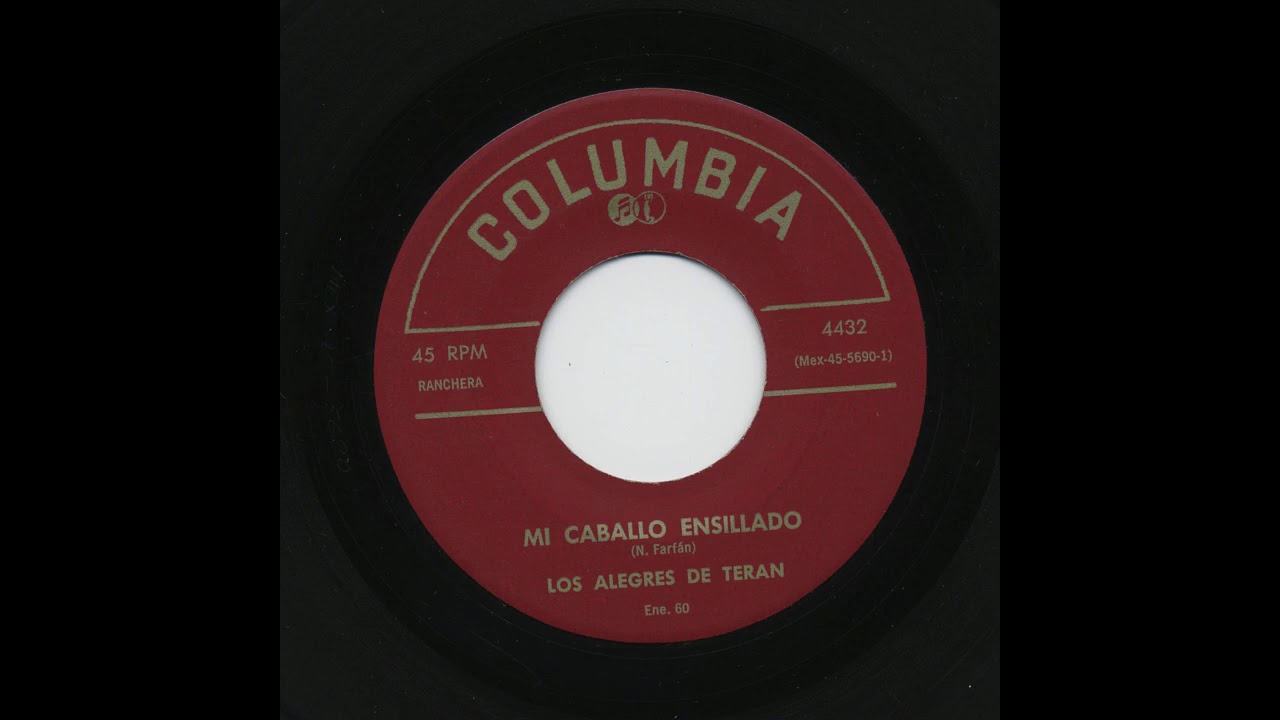 Los Alegres De Terán - Mi Caballo Ensillado - Columbia 4432