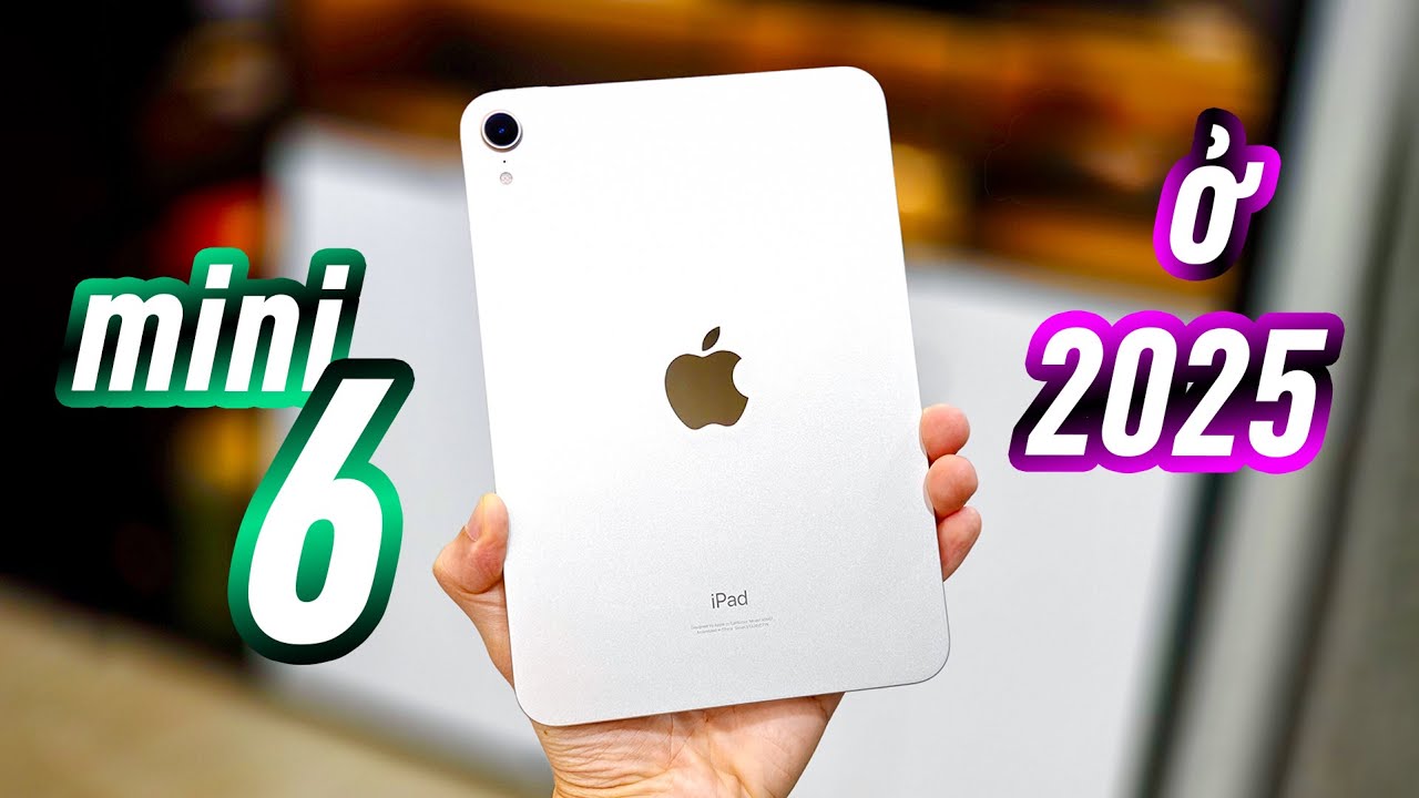 iPad mini 6 ở năm 2025, đầy nhược điểm, nhưng gọn và dễ dùng thì khỏi phải bàn !