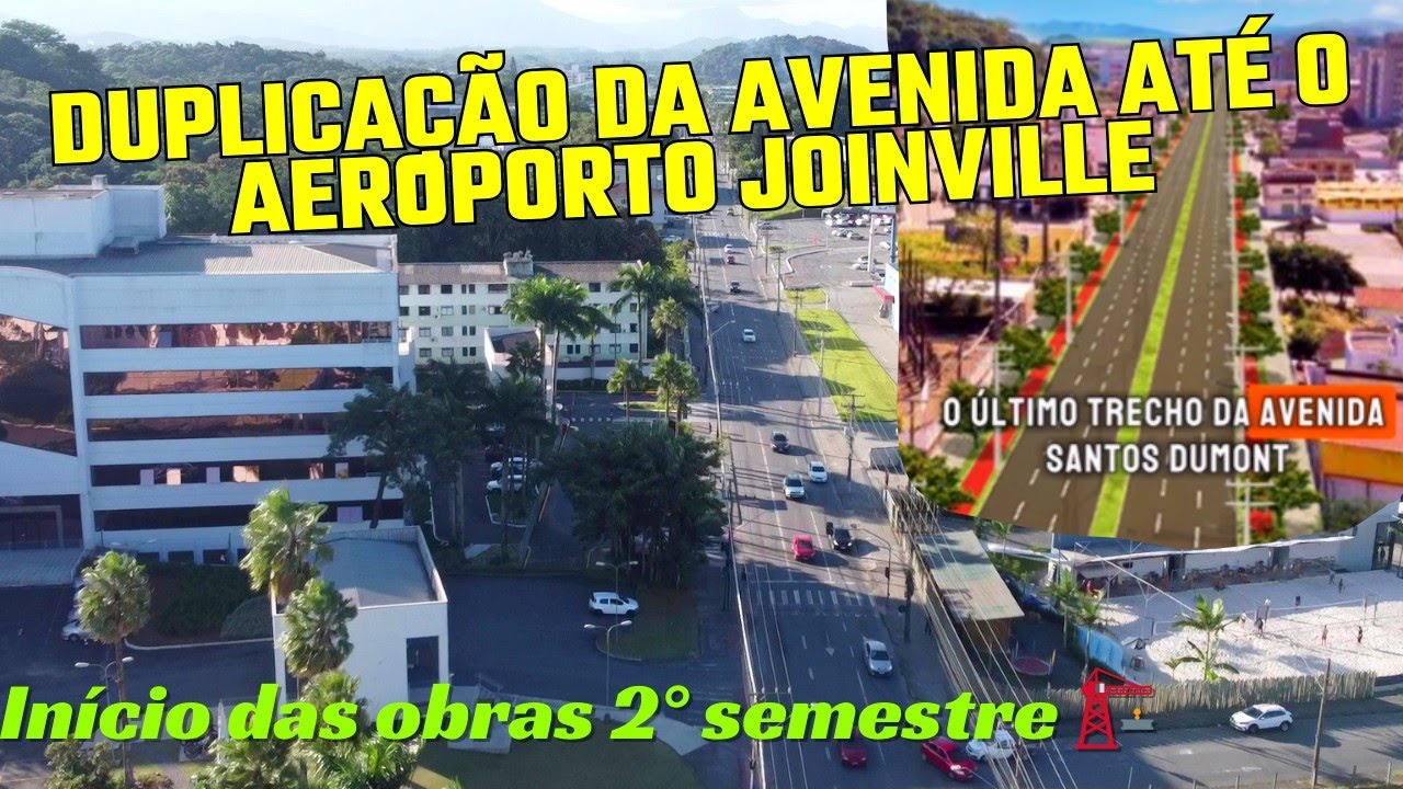 AVENIDA SANTOS DUMONT de JOINVILLE até AEROPORTO100% DUPLICADA !!!