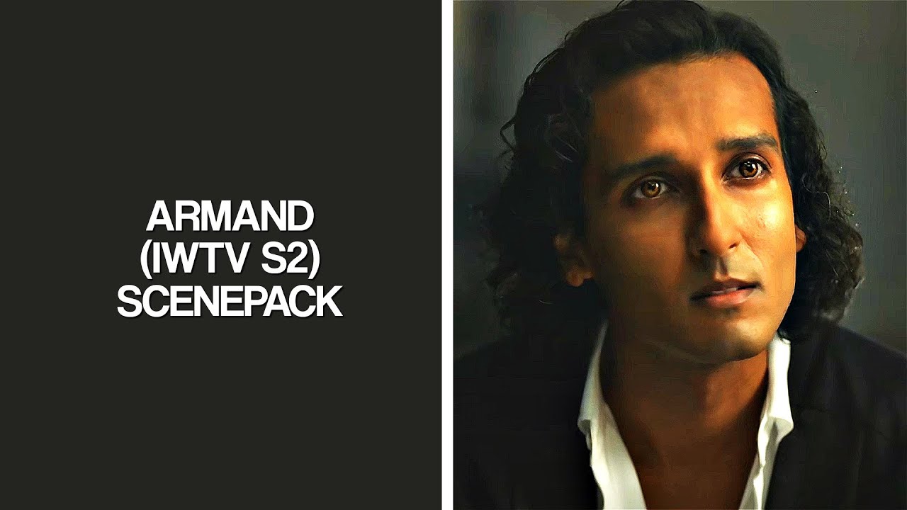 armand s2 scenepack, part 2 (iwtv) [1080p]