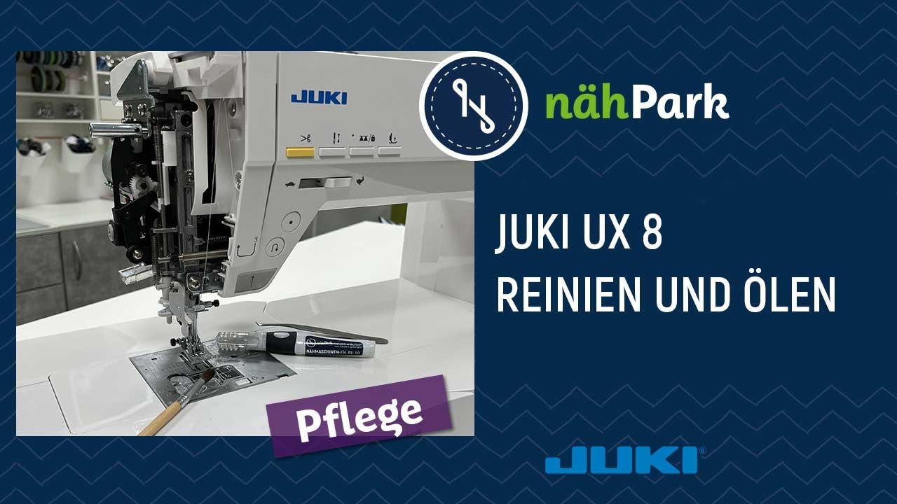 Nähmaschinenpflege - JUKI UX 8 reinigen und ölen