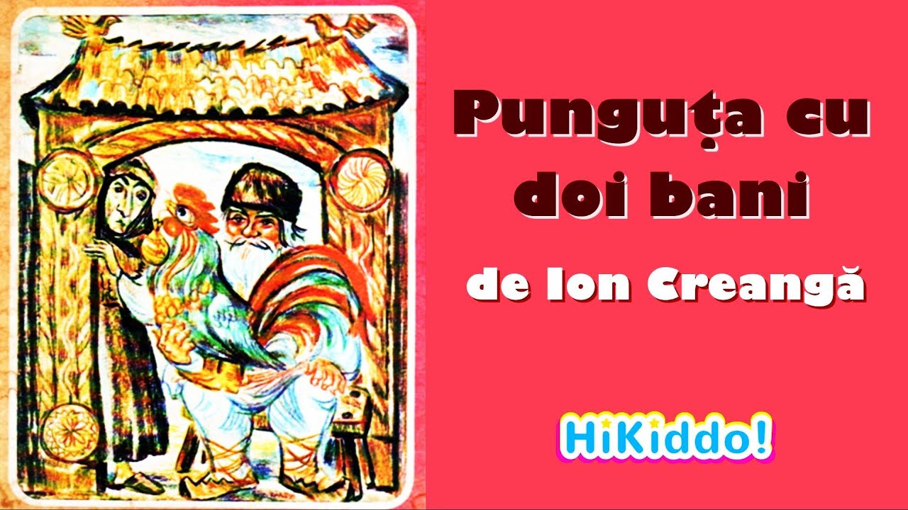 Punguta cu doi bani - de Ion Creanga || Poveste pentru copii || Desene animate || HiKiddo